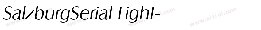 SalzburgSerial Light字体转换 SalzburgSerial Light字体转换